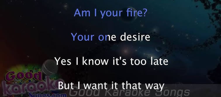 In which Backstreet Boys anthem do the guys ponder if they are your fire and sole desire?